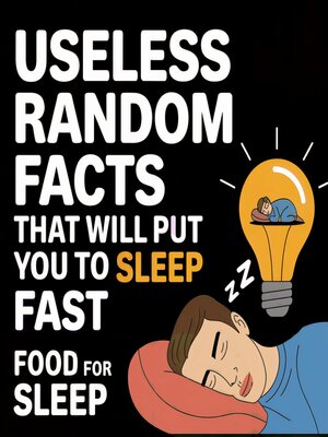 cover image of Useless Random Facts That Will Put You to Sleep Fast